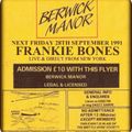 Frankie Bones - Berwick Manor, Essex - 28.9.91