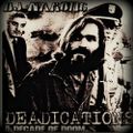 Dj Narotic - Deadications - A Decade of Doom (Self Released - 2000)