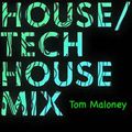 Tom Maloney House/tech/house/mix LNL