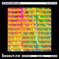 Dynamite Disco Club 034 - Stalvart John [08-01-2020]