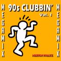 90s CLUBBIN' MEGAMIX Vol. 1