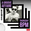 A Groove Affaire - LIVE on GHR - THREE HOUR SET - 13/1/22
