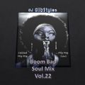 DJ GlibStylez - Boom Bap Soul Mix Vol.22 (Chilled Hip Hop & Soul)