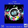 80's Remix 38- DjSet by BarbaBlues