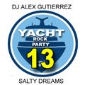 Yacht Rock Party 13 ( Salty Dreams ) DJ Alex Gutierrez
