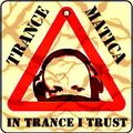 Trance-Matica - In Trance I Trust