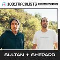 Sultan + Shepard - 1001Tracklists ‘Something Everything’ Exclusive Mix