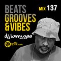 Beats, Grooves & Vibes 137 ft. DJ Larry Gee