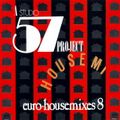 STUDIO 57 Project - Euro-Housemixes ⚡ VOLUME 8 (1988) House Hi-NRG Acid Dance Mix 80s PETER SLAGHUIS