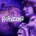 Dark Horizons Radio - 2/4/16