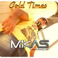 Dj Mikas - Gold Times