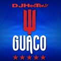 Guaco Milenio - DJ Héctor Jr.