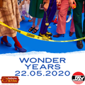Wonder Years 22.05.2020