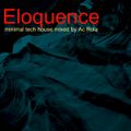 [Eloquence] minimal tech // session mixed by Ac Rola ...N'joy it !!!