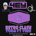 Retro Clash Alternative Todays Vibe Mix 10