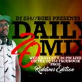 DJ 254 - DAILY 20 Episode 6 (Riddims x Dancehall )