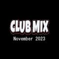 Club Mix November 2023