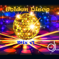 Golden Disco Club Classics Mix v1 by DJose