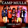 Camp Mulla Special Mix