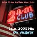 DJ Mighty 2am 2000 Mix - Live @ The Marriott Nite Club