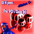 Dj K - The 90's Classi'X (Mission C) - Megamixmusic.com