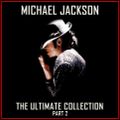 MICHAEL JACKSON - ULTIMATE COLLECTION 2 - THE RPM PLAYLIST