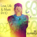 Love, Life & Music Pt 10 - DJ Leighton Moody (SoulSideUp)