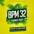BPM 32 - Summer Vibes