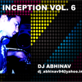 INCEPTION VOL 6-DJ ABHINAV