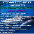 THE DOLPHIN MIXES - VARIOUS ARTISTS - ''VOLUME 83'' (RE-MIXED)