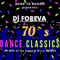 70s Disco Dance Classics Mix