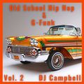 Old School Hip-Hop & G-Funk Vol.2