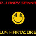 DJ Andy Spinna UK Hardcore Anthems