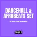Dancehall & Afrobeats Set - Walkabout Reading - December 2021