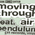 Pendulum - April 17, 2004 live at Moving Through Air, Sydney