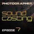 Photographer - SoundCasting episode_007 (08-03-2013)