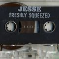 Jesse - Freshly Squeezed (side.b) 1994