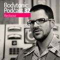 Bodytonic Podcast 032 : Recloose