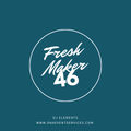 Freshmaker 46