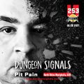Dungeon Signals Podcast 253 - Pit Pain