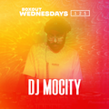 Boxout Wednesdays 125.1 - DJ MoCity [21-08-2019]