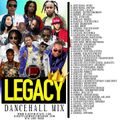 DJ ROY LEGACY DANCEHALL MIXTAPE [AUG 2018] #DANCEHALL #HARDCORE