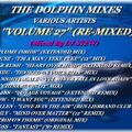 THE DOLPHIN MIXES - VARIOUS ARTISTS - ''VOLUME 27'' (RE-MIXED)