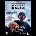Law's Lair Radio Episode 9