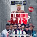 DJ Baddo - Hottest Street Mix (Afro Hits Mixtape 2016)