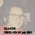 DJ A-ICHI DEMO MIX #1 July 2001