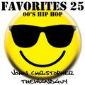 Favorites 25 (00s Hip Hop)