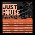 DJ Strobe - JUST HOUSE April 6 2022