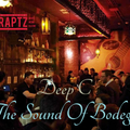 The Sound Of Bodega 13 with Deep C on Raptz