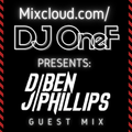Guest Mix 001 - DJ OneF Presents: DJ Ben Phillips